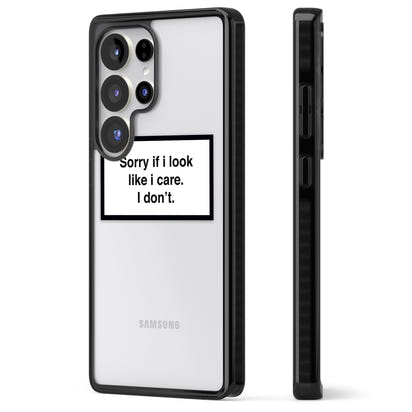 Excusez-moi si j'ai l'air de m'en soucier.