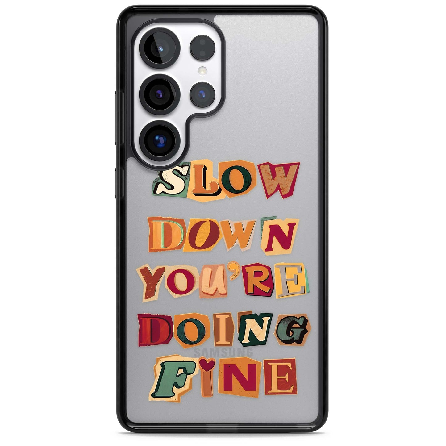 Slow Down You're Doing Fine