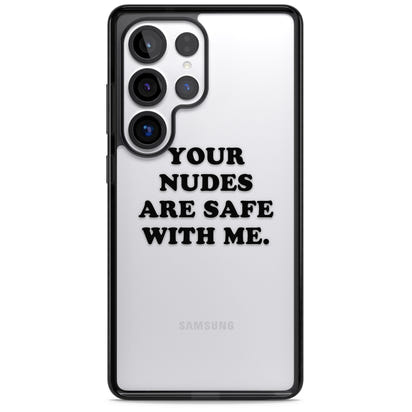 Your Nudes Are Safe Black