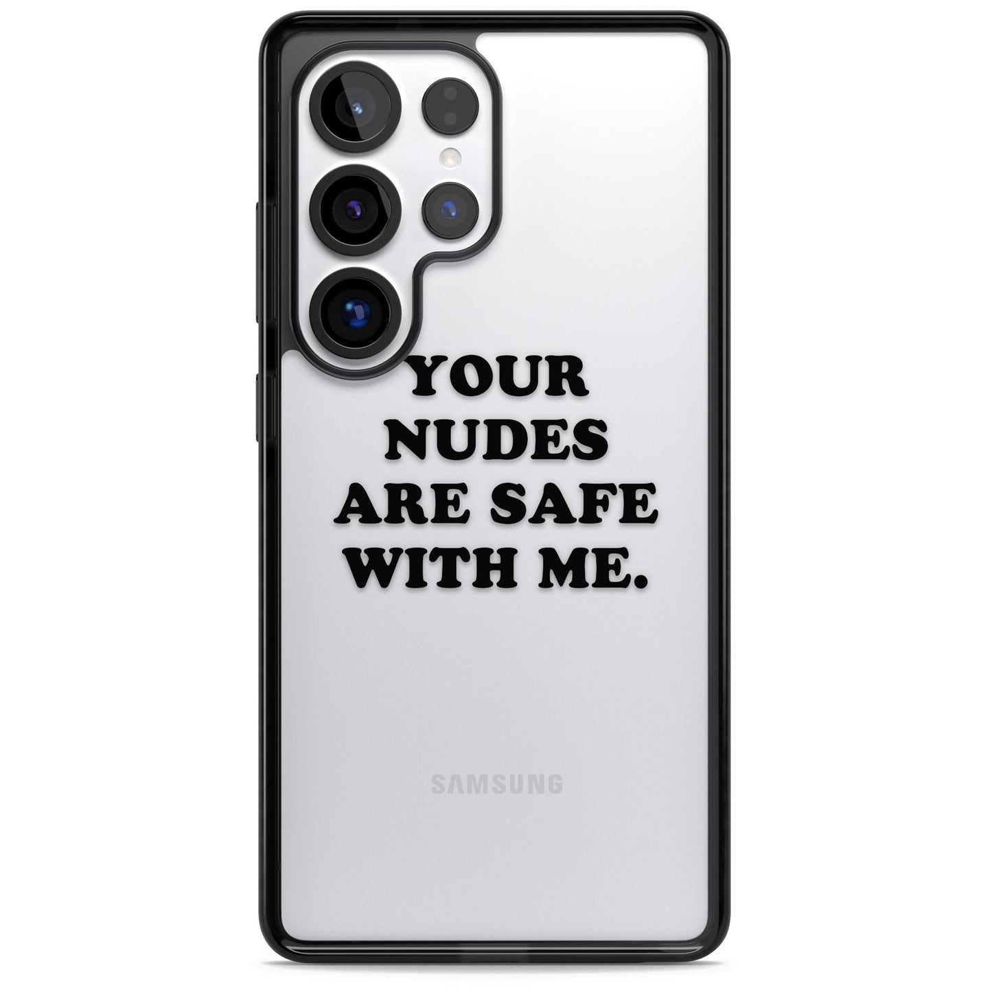 Your Nudes Are Safe Black