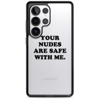 Your Nudes Are Safe Black